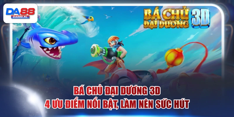 Bá Chủ Đại Dương 3D