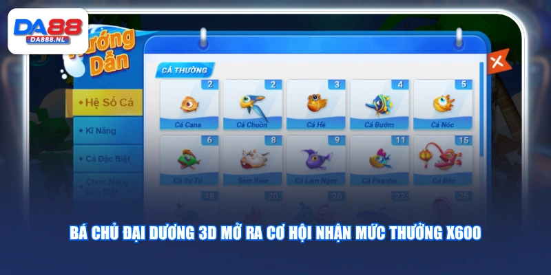 Bá Chủ Đại Dương 3D mở ra cơ hội nhận mức thưởng X600