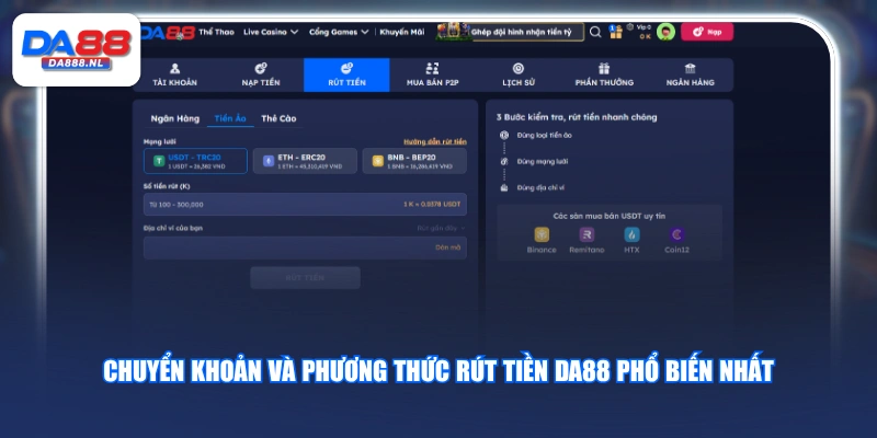 Chuyển khoản và phương thức rút tiền DA88 phổ biến nhất