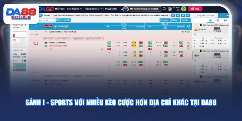 Sảnh I - Sports với nhiều kèo cược hơn địa chỉ khác tại DA88
