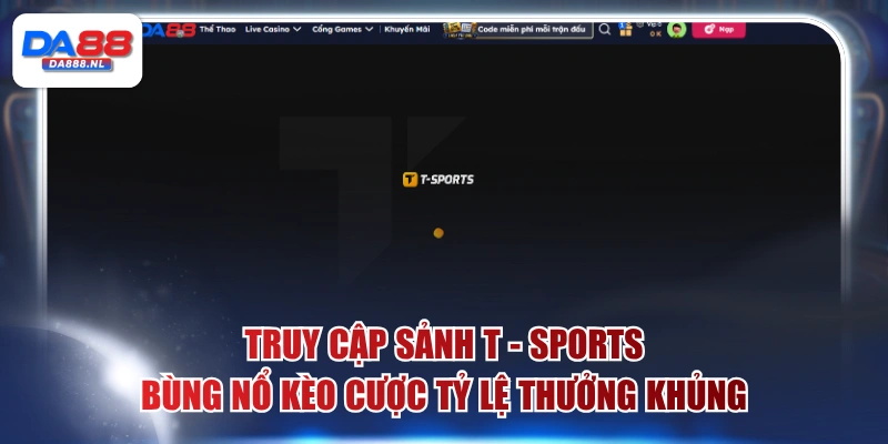 Sảnh T - Sports